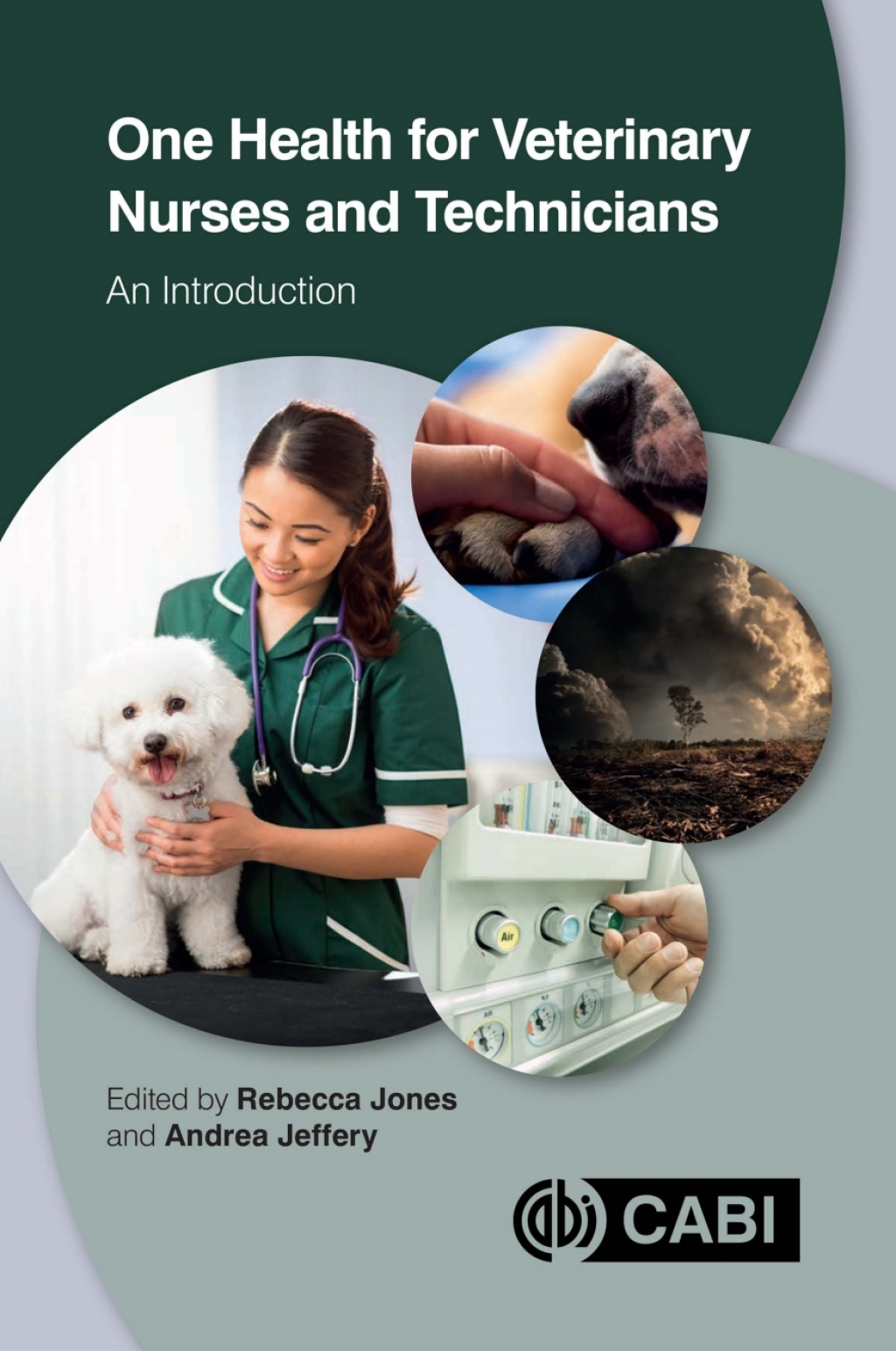 One Health for Veterinary Nurses and Technicians An Introduction 