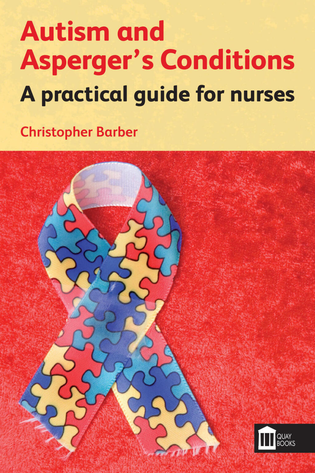 Autism and Asperger's Conditions 1st Edition