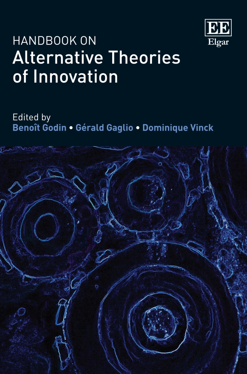 Handbook on Alternative Theories of Innovation 1st Edition