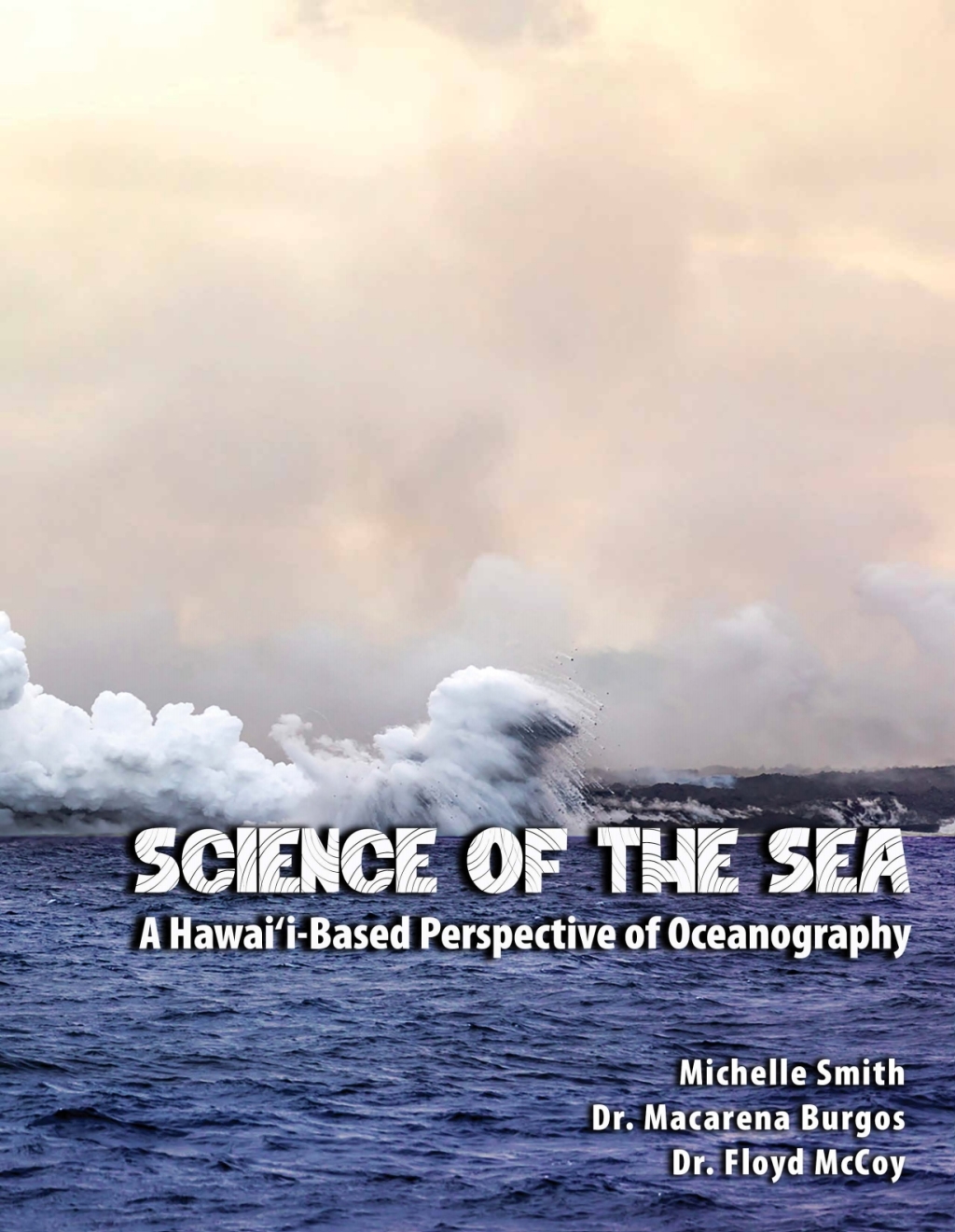 Science of the Sea: A Hawai'i-Based Perspective of Oceanography 