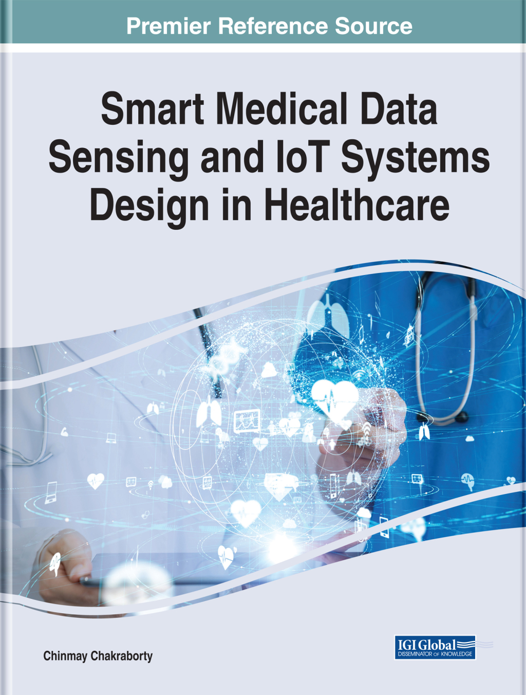 Smart Medical Data Sensing and IoT Systems Design in Healthcare 