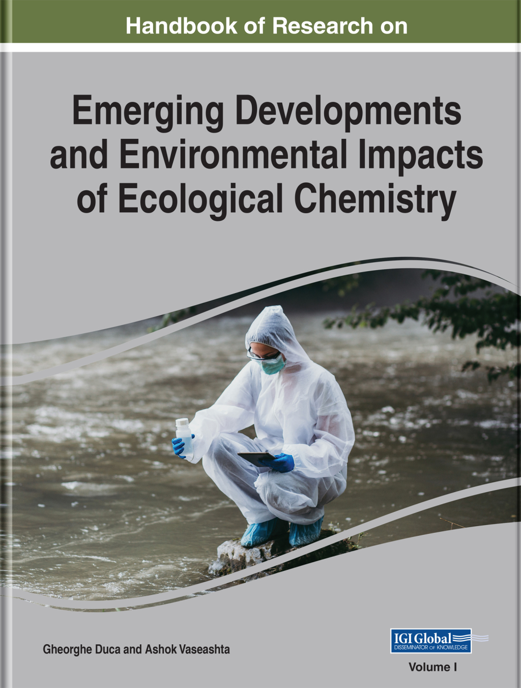 Handbook of Research on Emerging Developments and Environmental Impacts of Ecological Chemistry 
