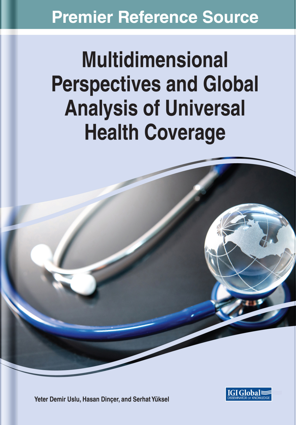 Multidimensional Perspectives and Global Analysis of Universal Health Coverage 