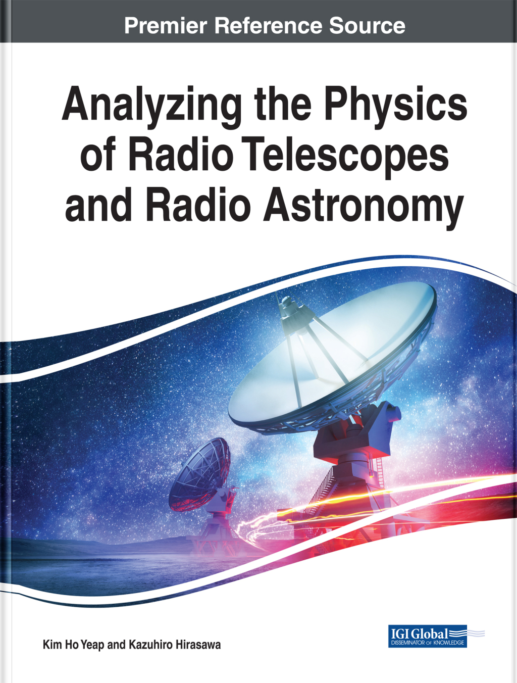 Analyzing the Physics of Radio Telescopes and Radio Astronomy 
