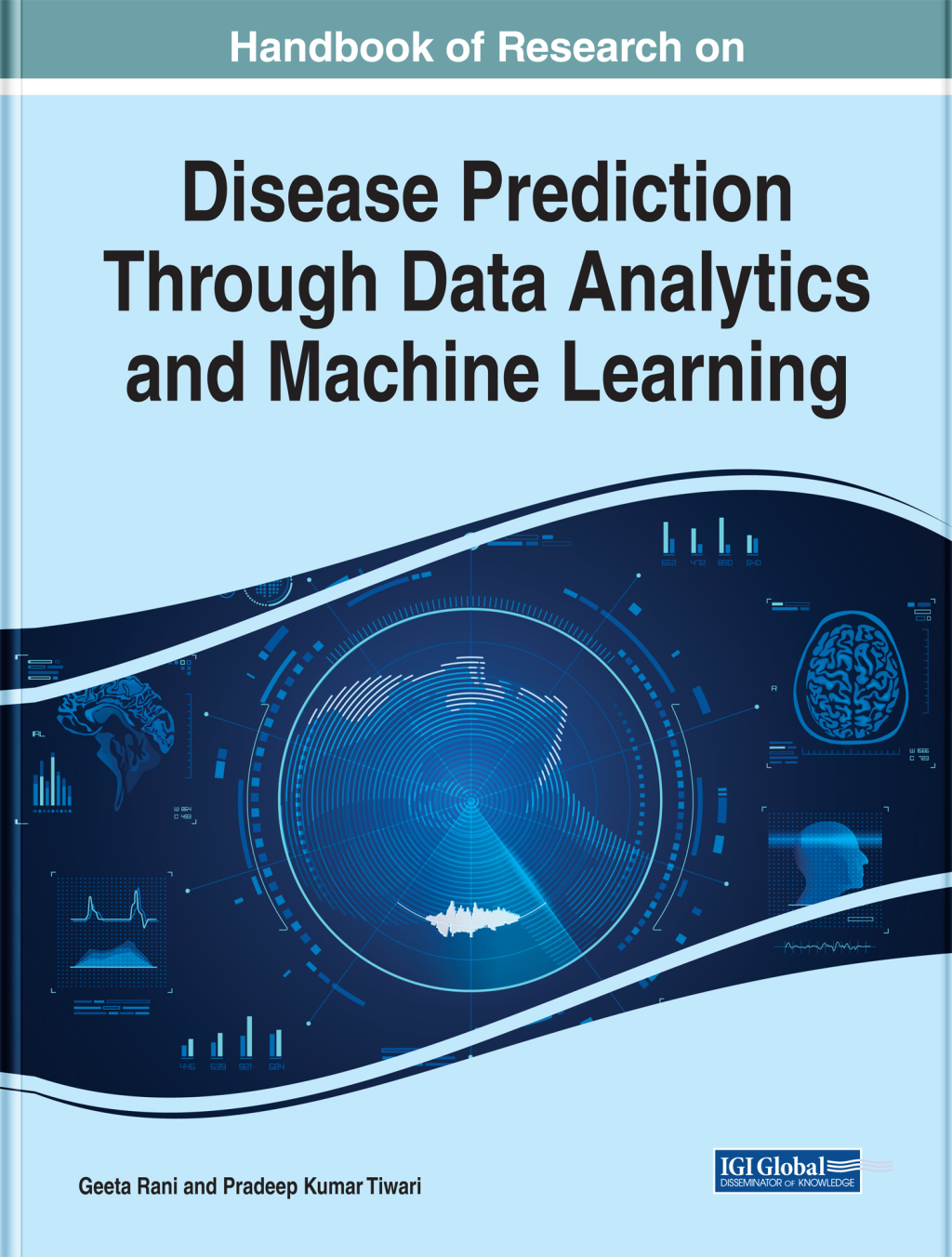 Handbook of Research on Disease Prediction Through Data Analytics and Machine Learning 