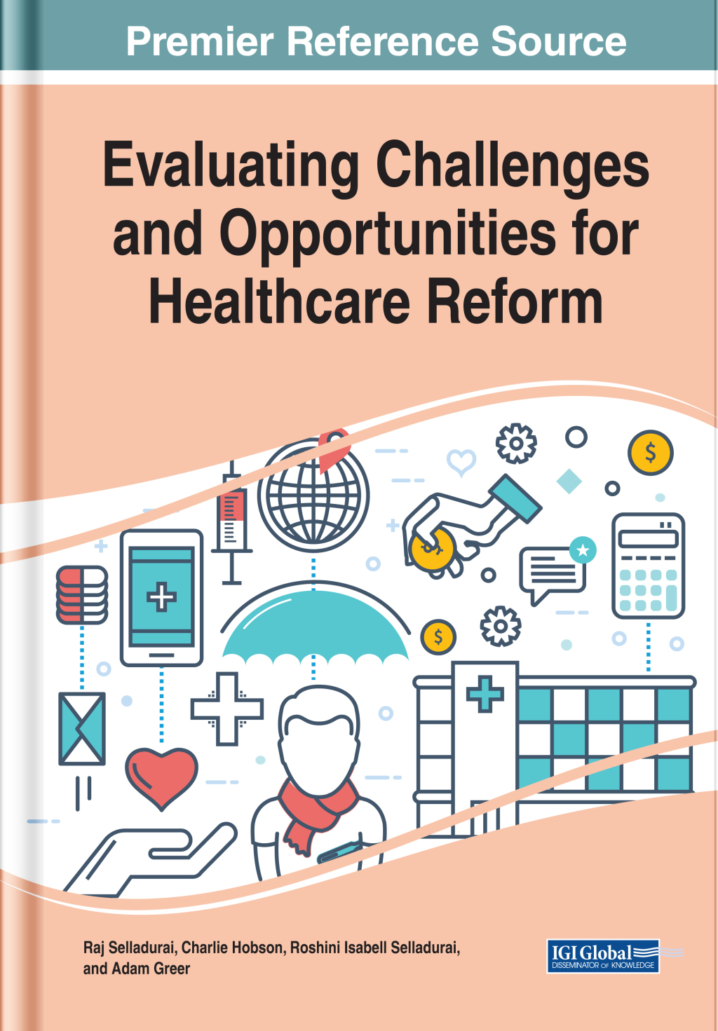 Evaluating Challenges and Opportunities for Healthcare Reform 