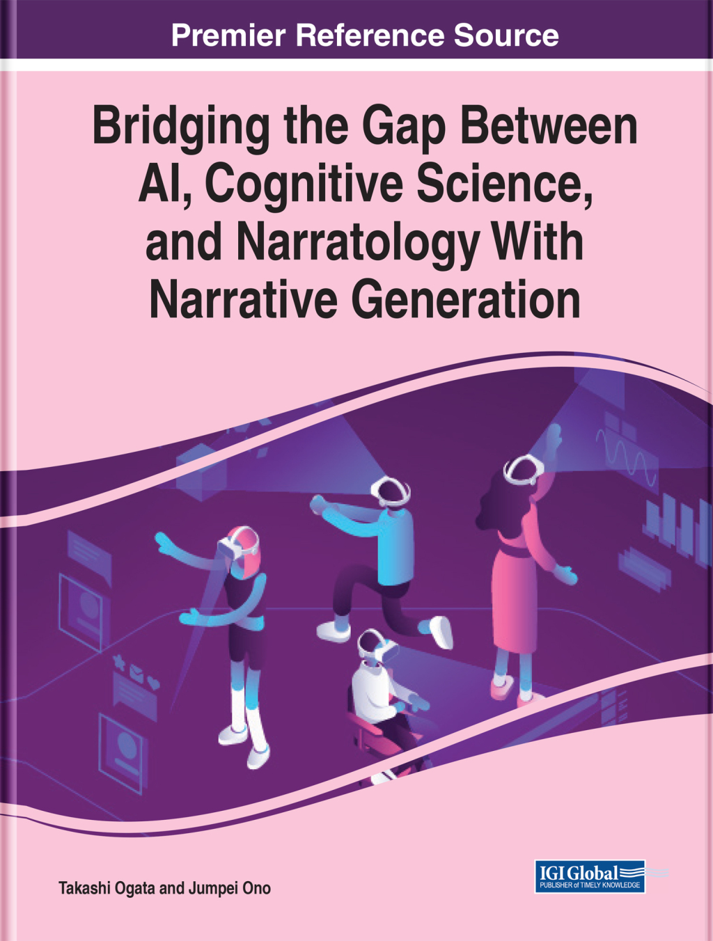 Bridging the Gap Between AI, Cognitive Science, and Narratology With Narrative Generation 