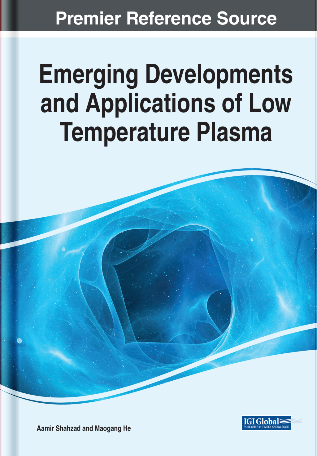Emerging Developments and Applications of Low Temperature Plasma 