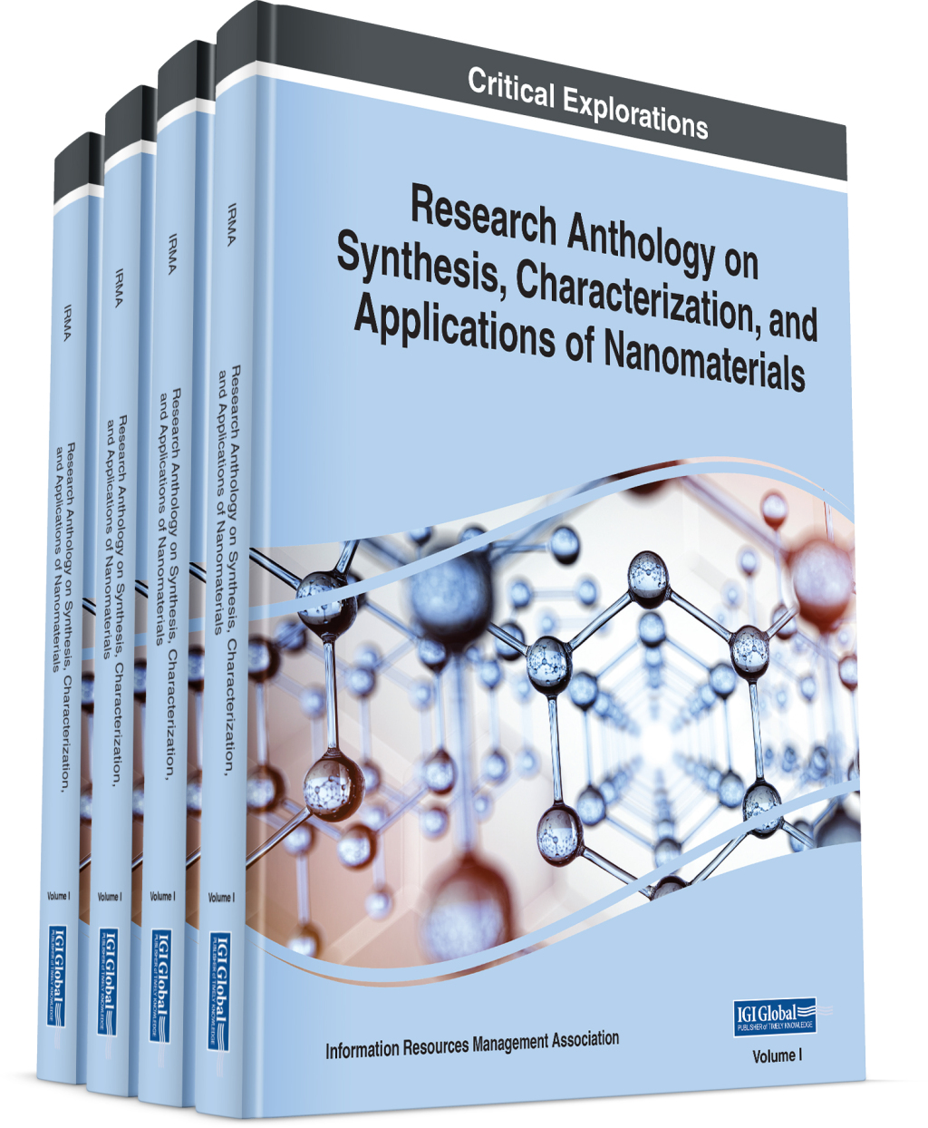 Research Anthology on Synthesis, Characterization, and Applications of Nanomaterials 