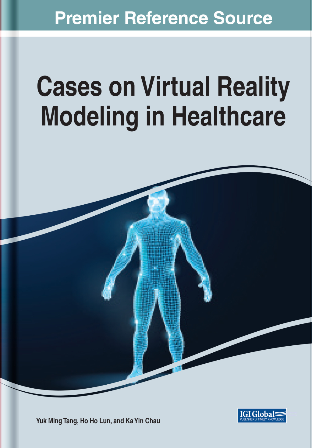Cases on Virtual Reality Modeling in Healthcare 