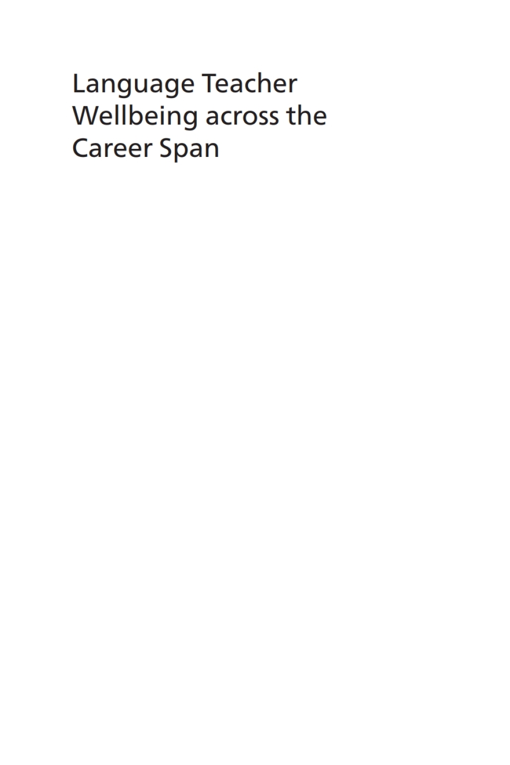 Language Teacher Wellbeing across the Career Span 