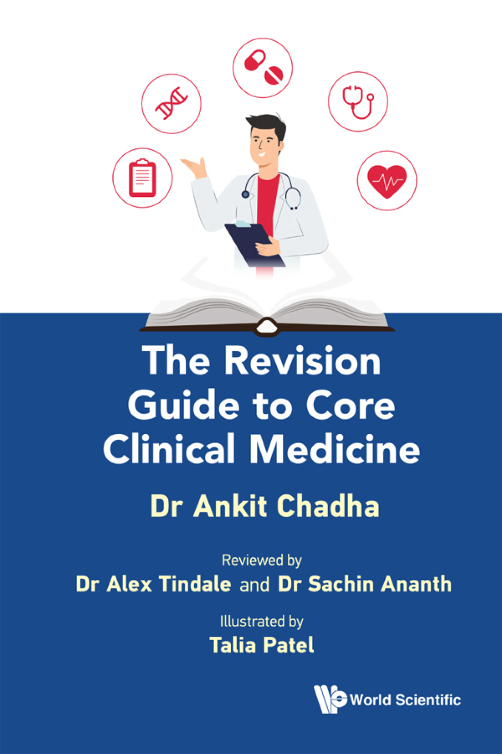 The Revision Guide to Core Clinical Medicine 
