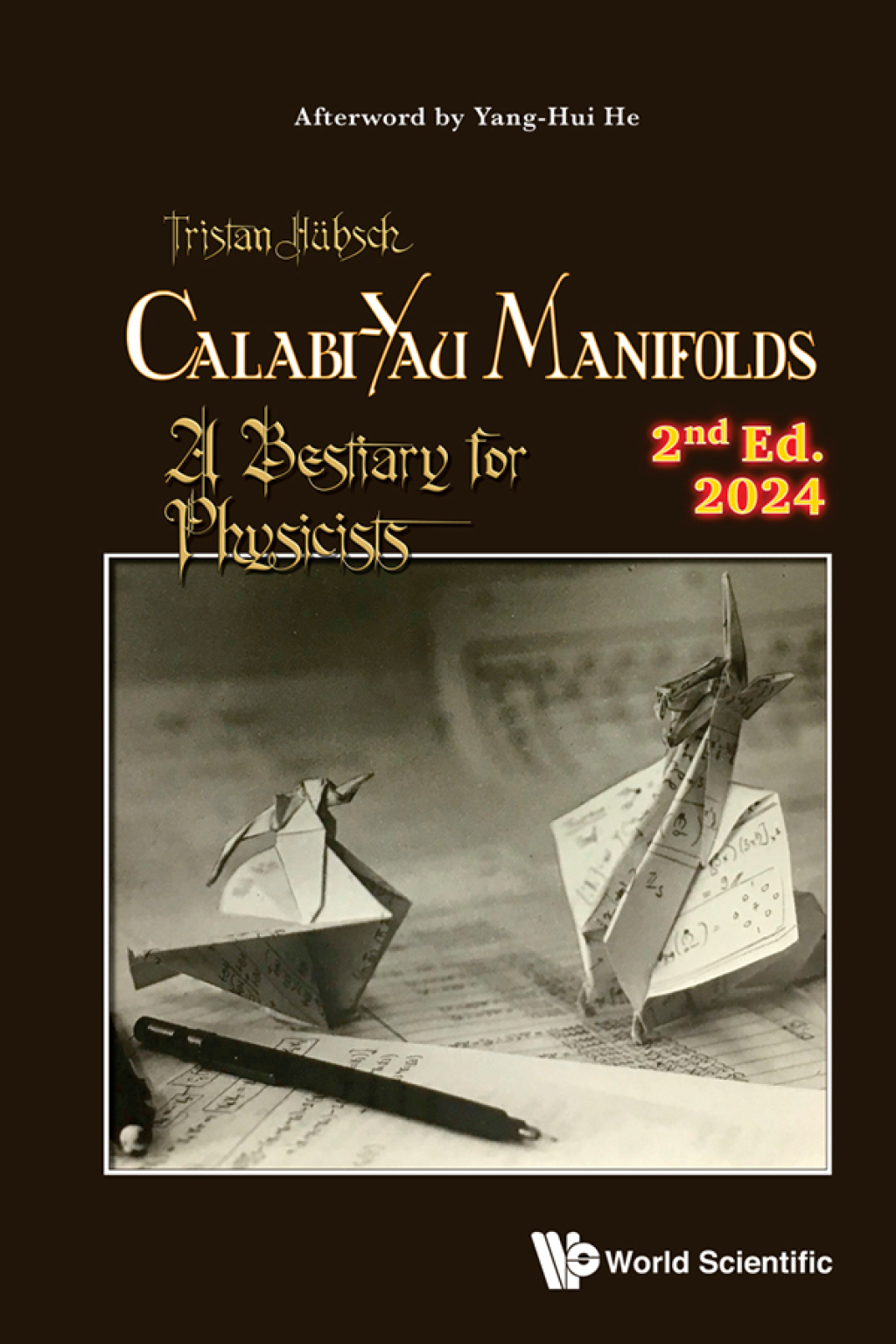 CALABI-YAU MANIFOLDS (2ND ED) A Bestiary for Physicists 2nd Edition