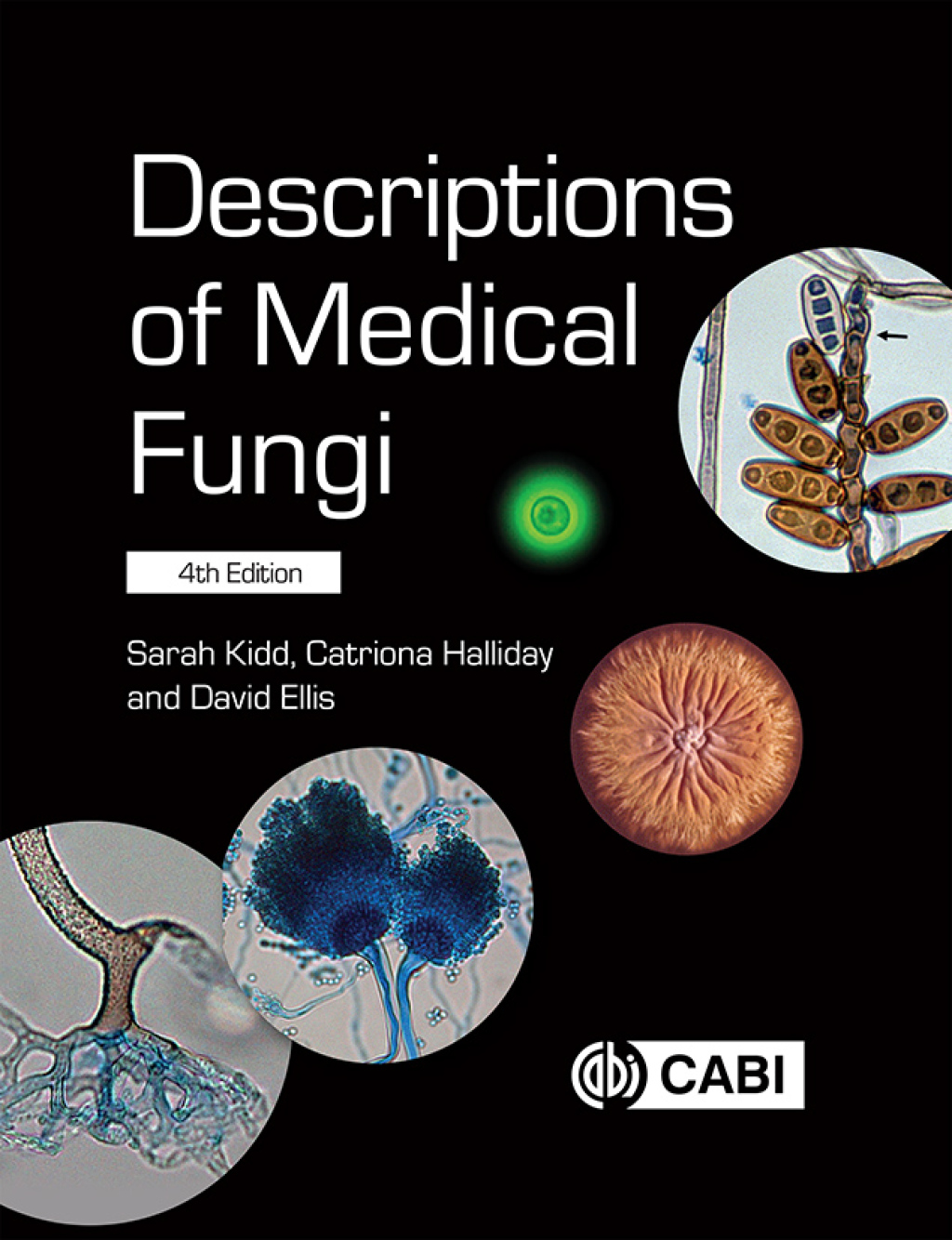 Descriptions of Medical Fungi 4th Edition