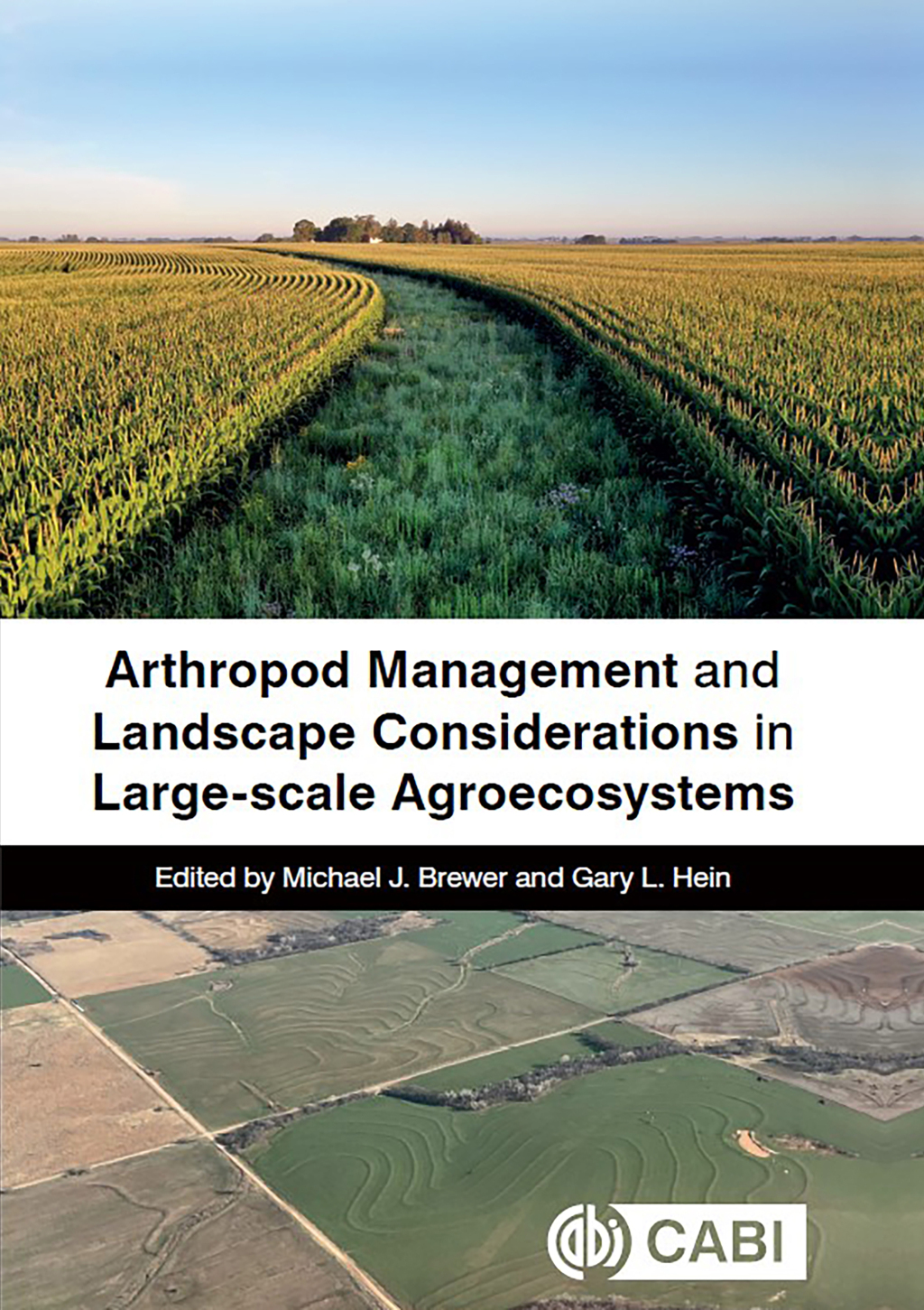 Arthropod Management and Landscape Considerations in Large-Scale Agroecosystems 