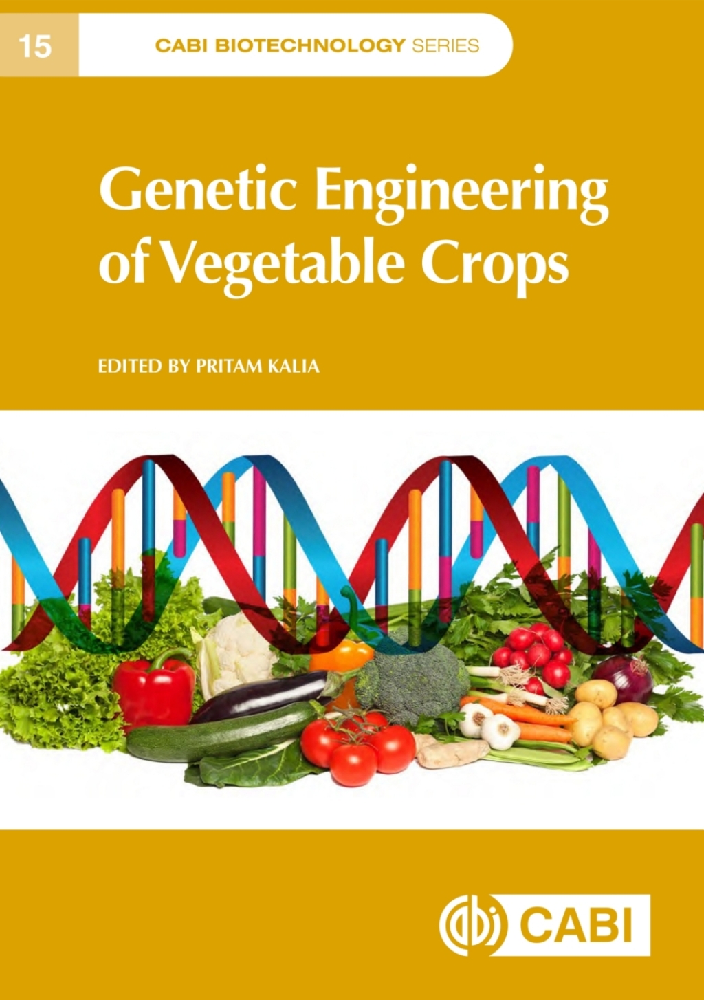 Genetic Engineering of Vegetable Crops 