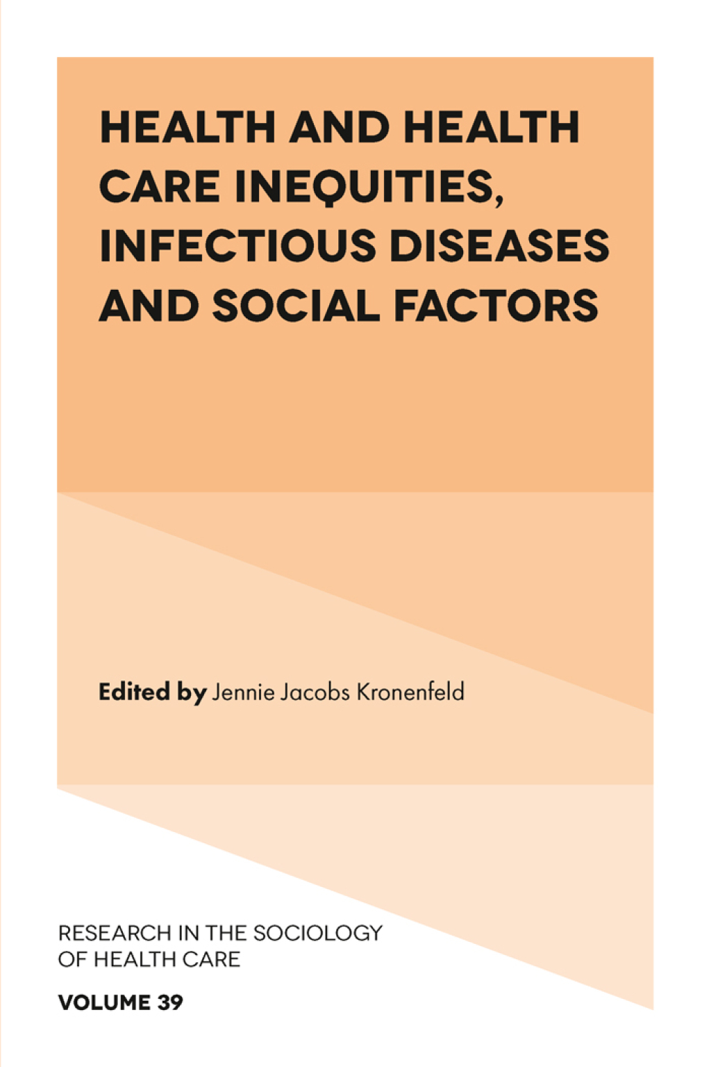Health and Health Care Inequities, Infectious Diseases and Social Factors 