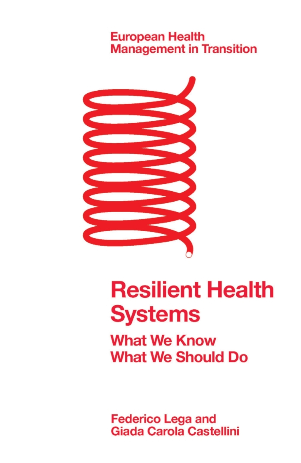 Resilient Health Systems What We Know; What We Should Do 