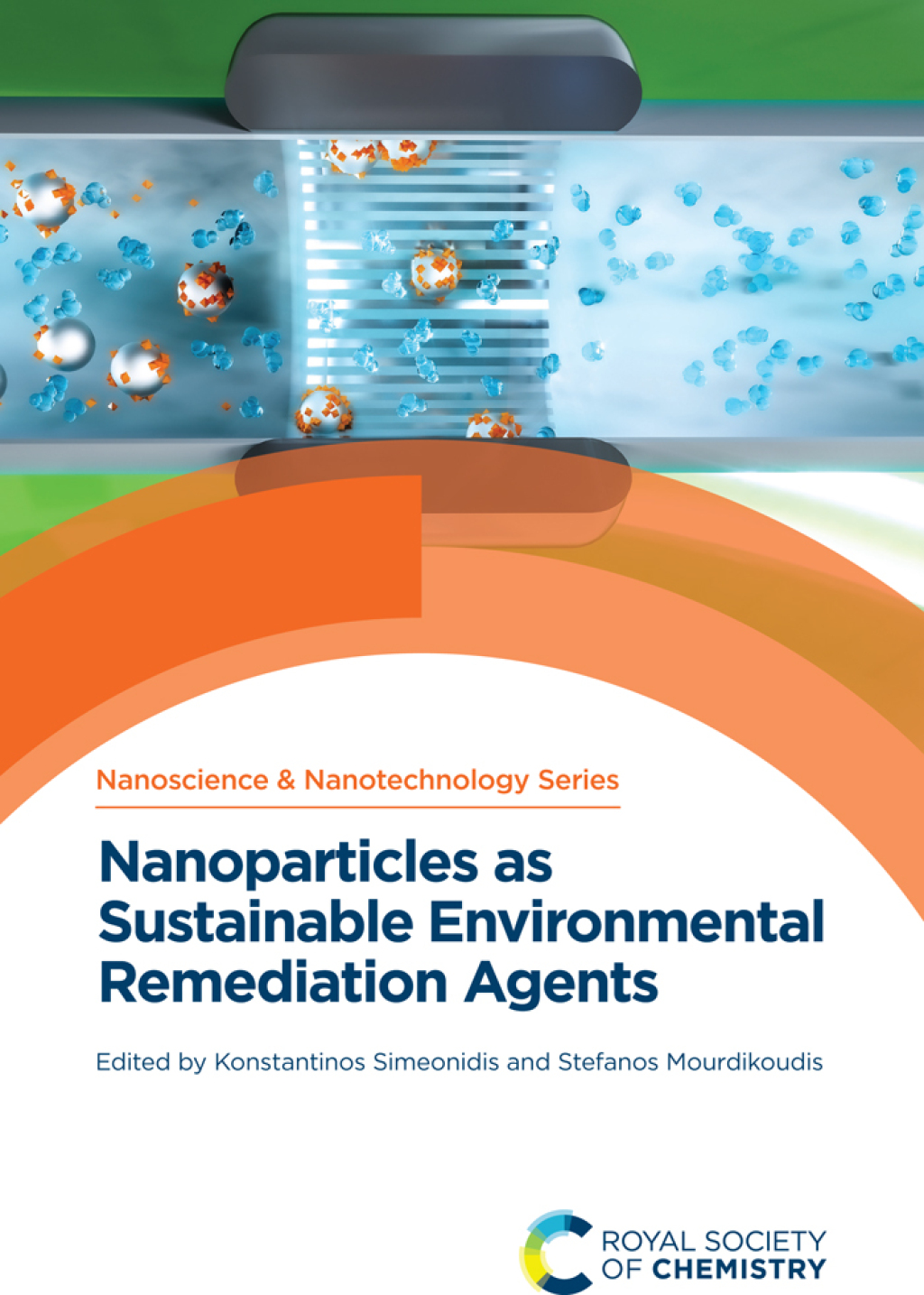 Nanoparticles as Sustainable Environmental Remediation Agents 1st Edition