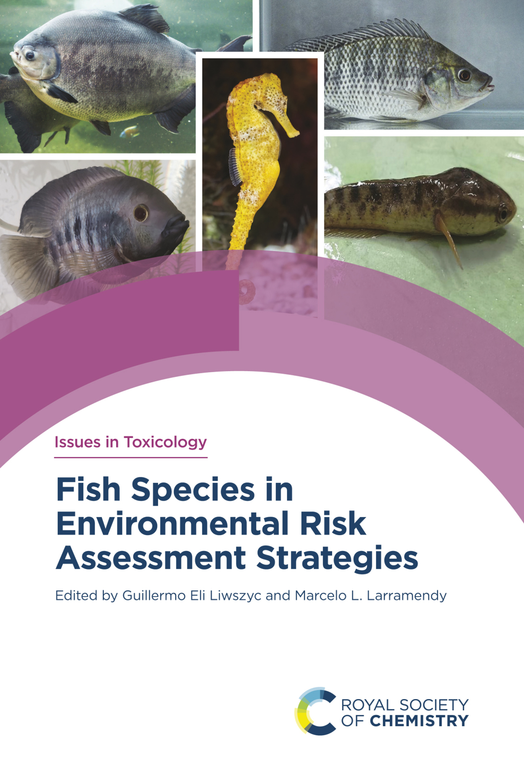 Fish Species in Environmental Risk Assessment Strategies 1st Edition