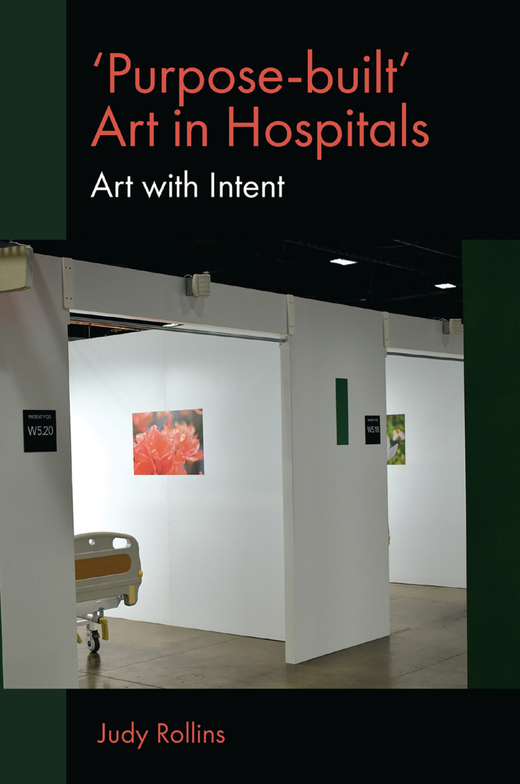 Purpose-builtÃ¢â‚¬â„¢ Art in Hospitals Art with Intent 