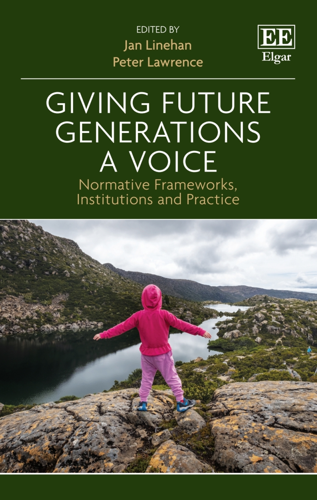 Giving Future Generations a Voice 1st Edition
