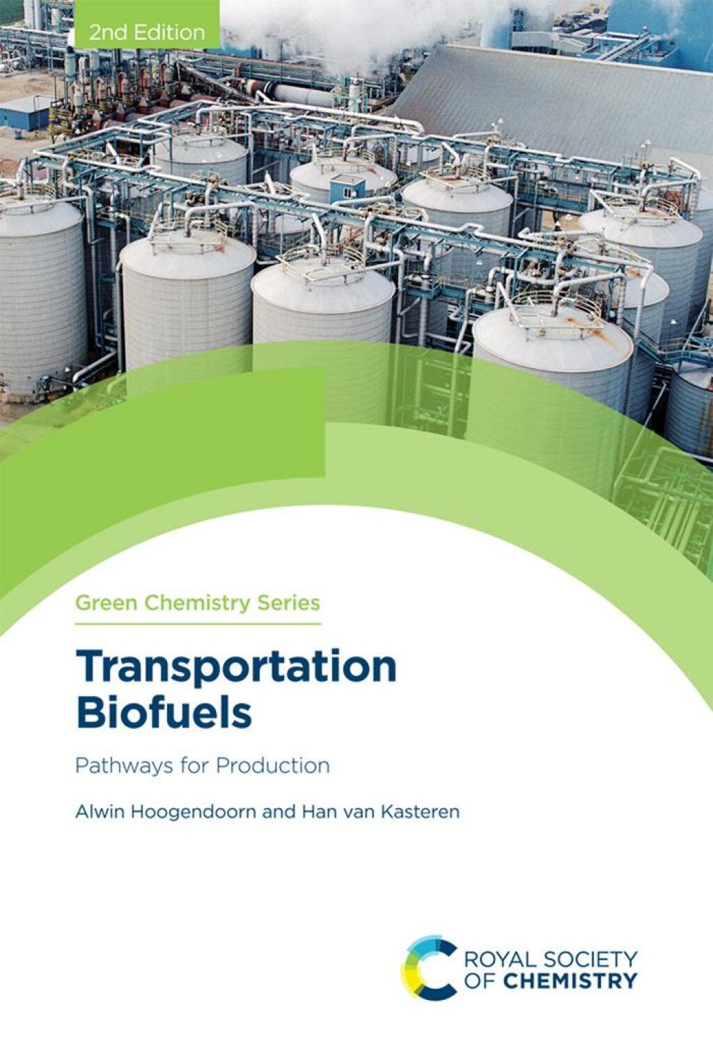 Transportation Biofuels Pathways for Production 2nd Edition