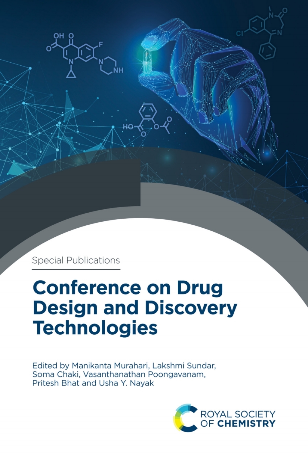 Conference on Drug Design and Discovery Technologies 1st Edition