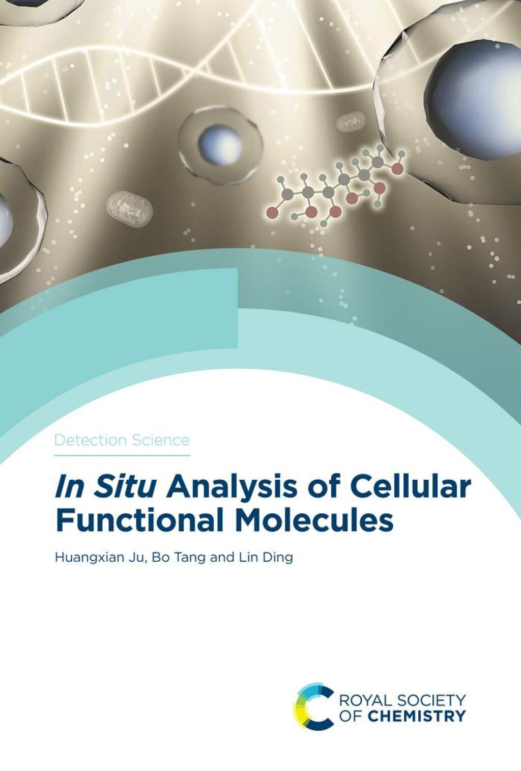 In Situ Analysis of Cellular Functional Molecules 1st Edition