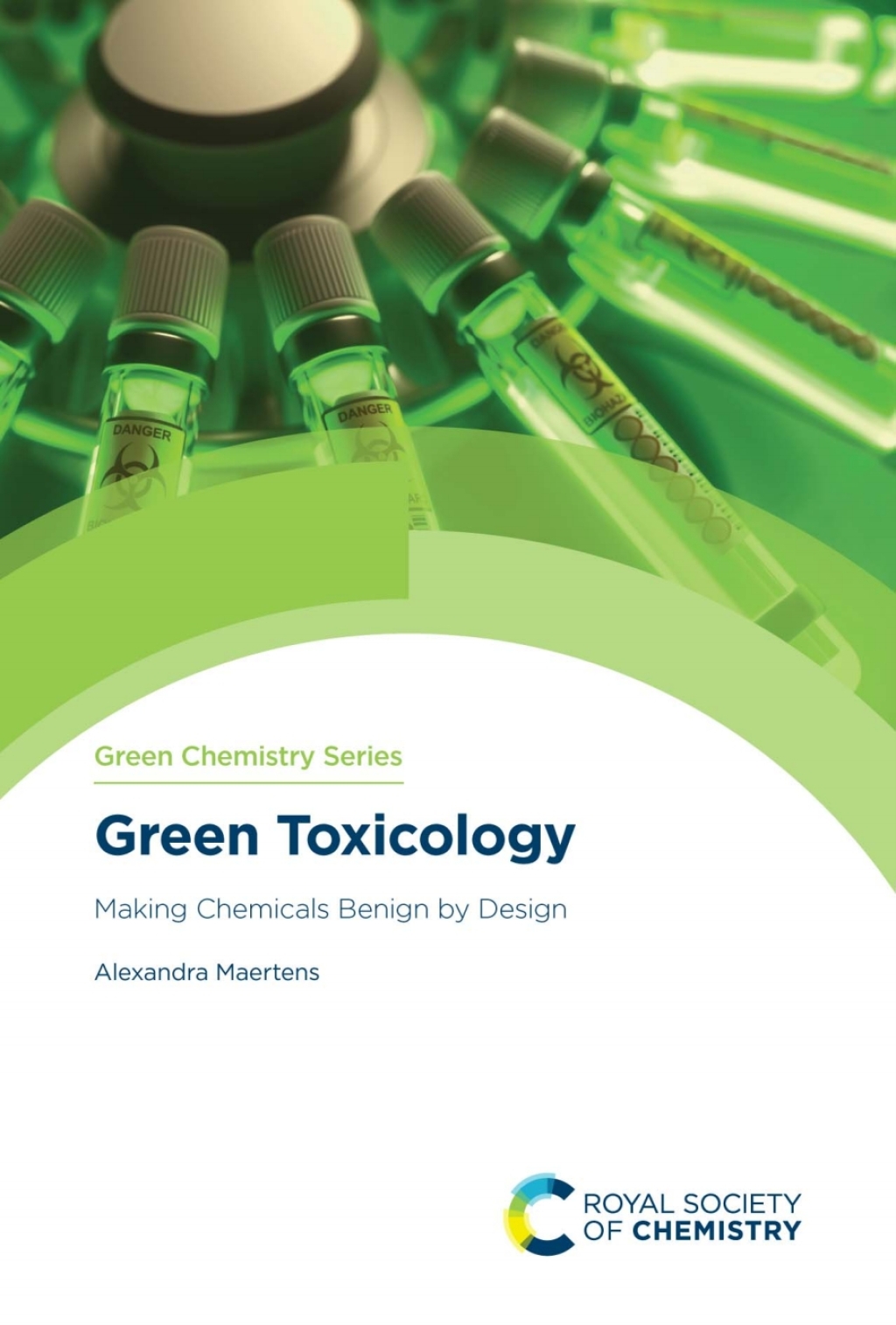 Green Toxicology Making Chemicals Benign by Design 1st Edition