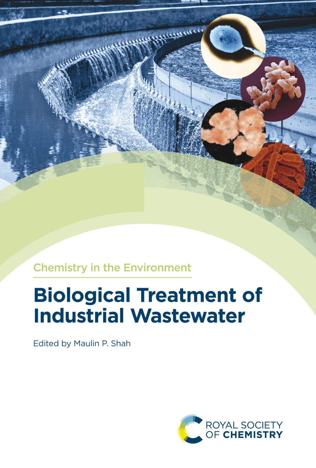 Biological Treatment of Industrial Wastewater 1st Edition