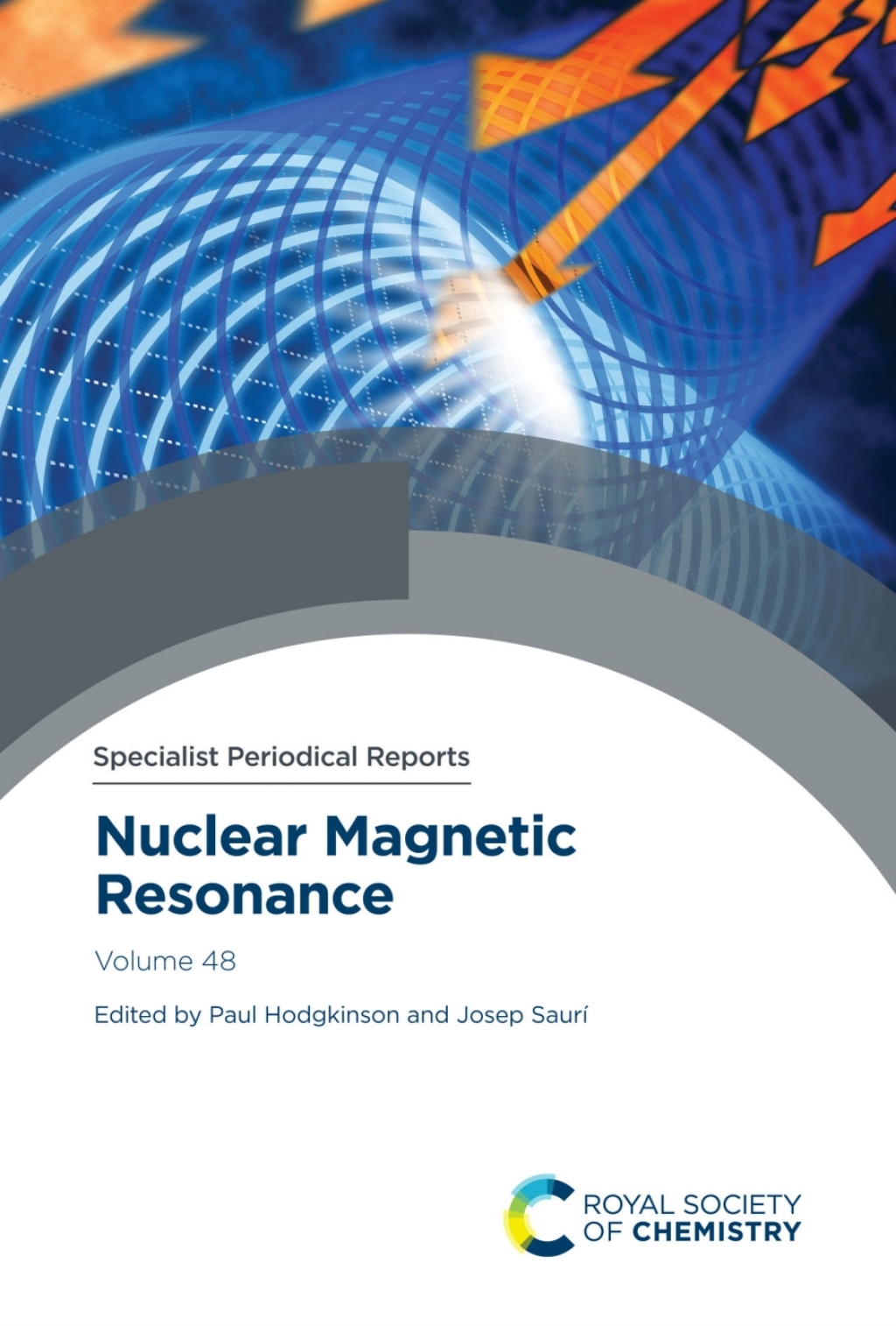 Nuclear Magnetic Resonance Volume 48 1st Edition