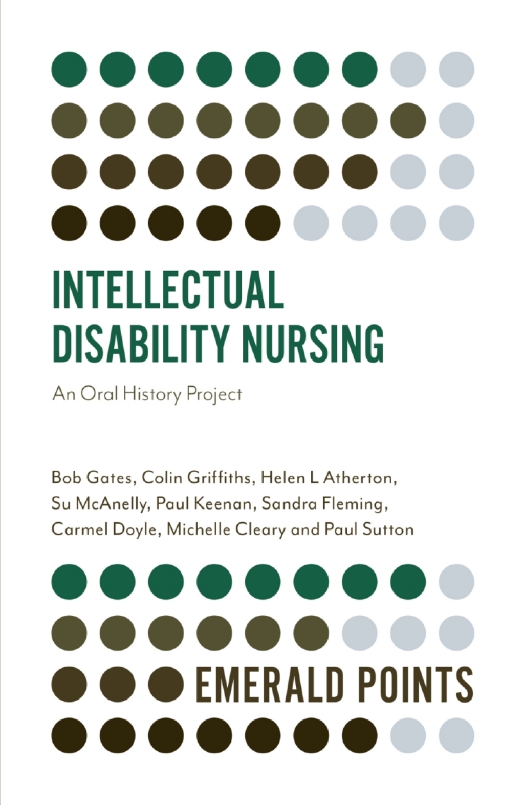 Intellectual Disability Nursing An Oral History Project 