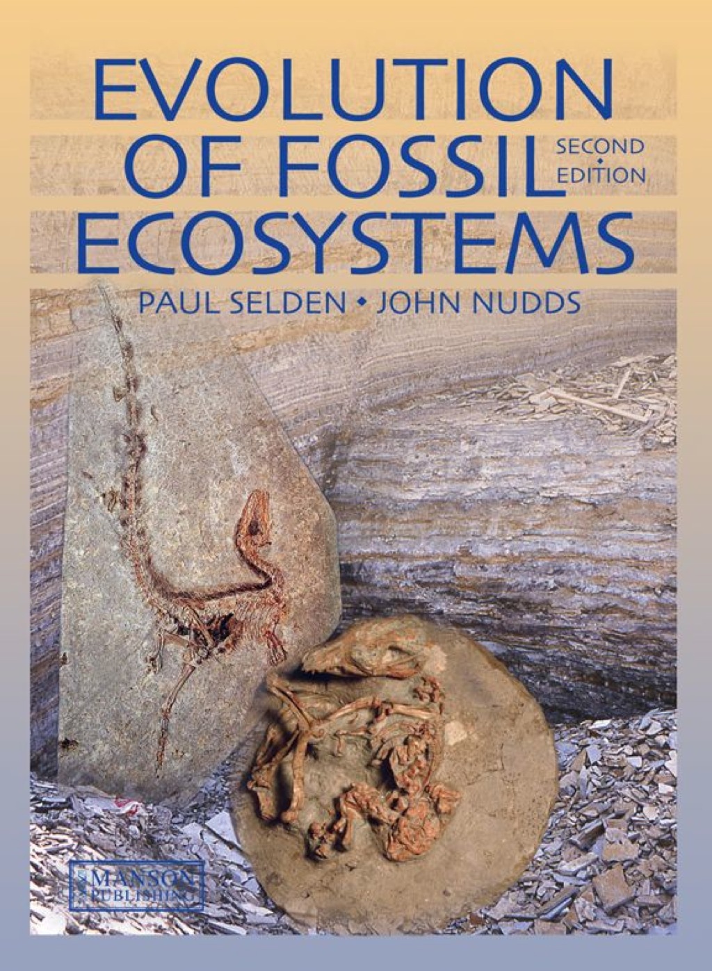 Evolution of Fossil Ecosystems 2nd Edition