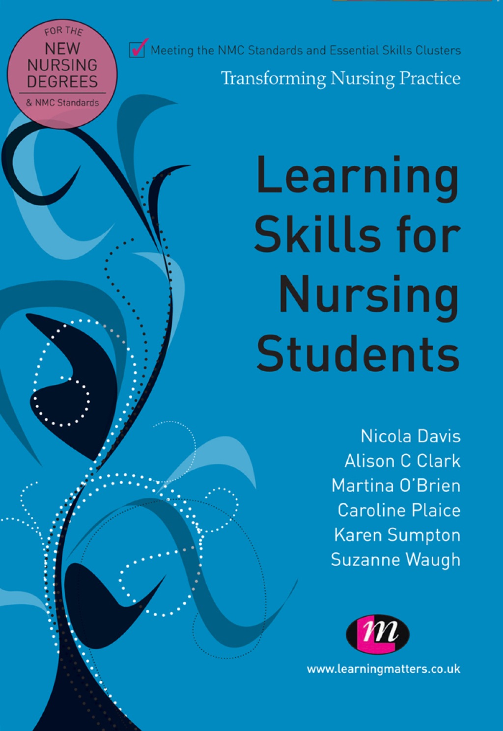 Learning Skills for Nursing Students 1st Edition