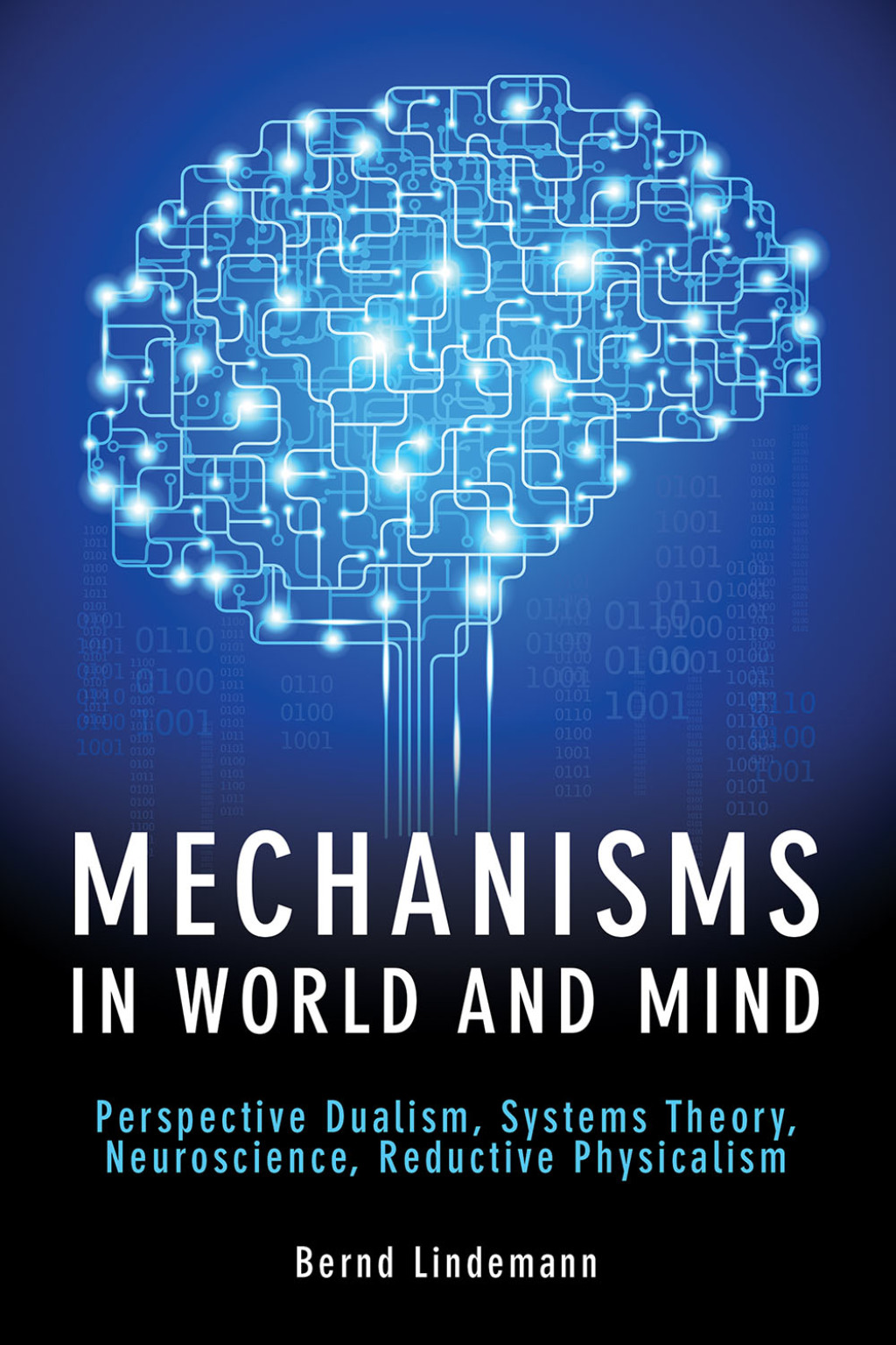 Mechanisms in World and Mind 1st Edition