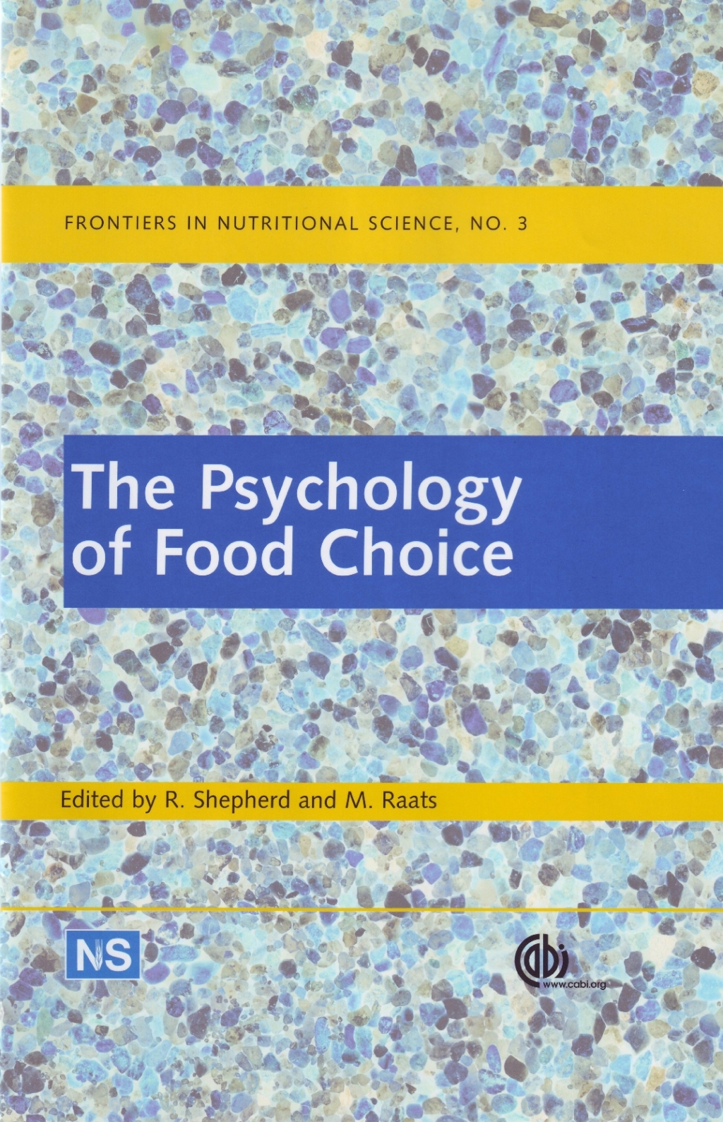 Psychology of Food Choice, The 1st Edition