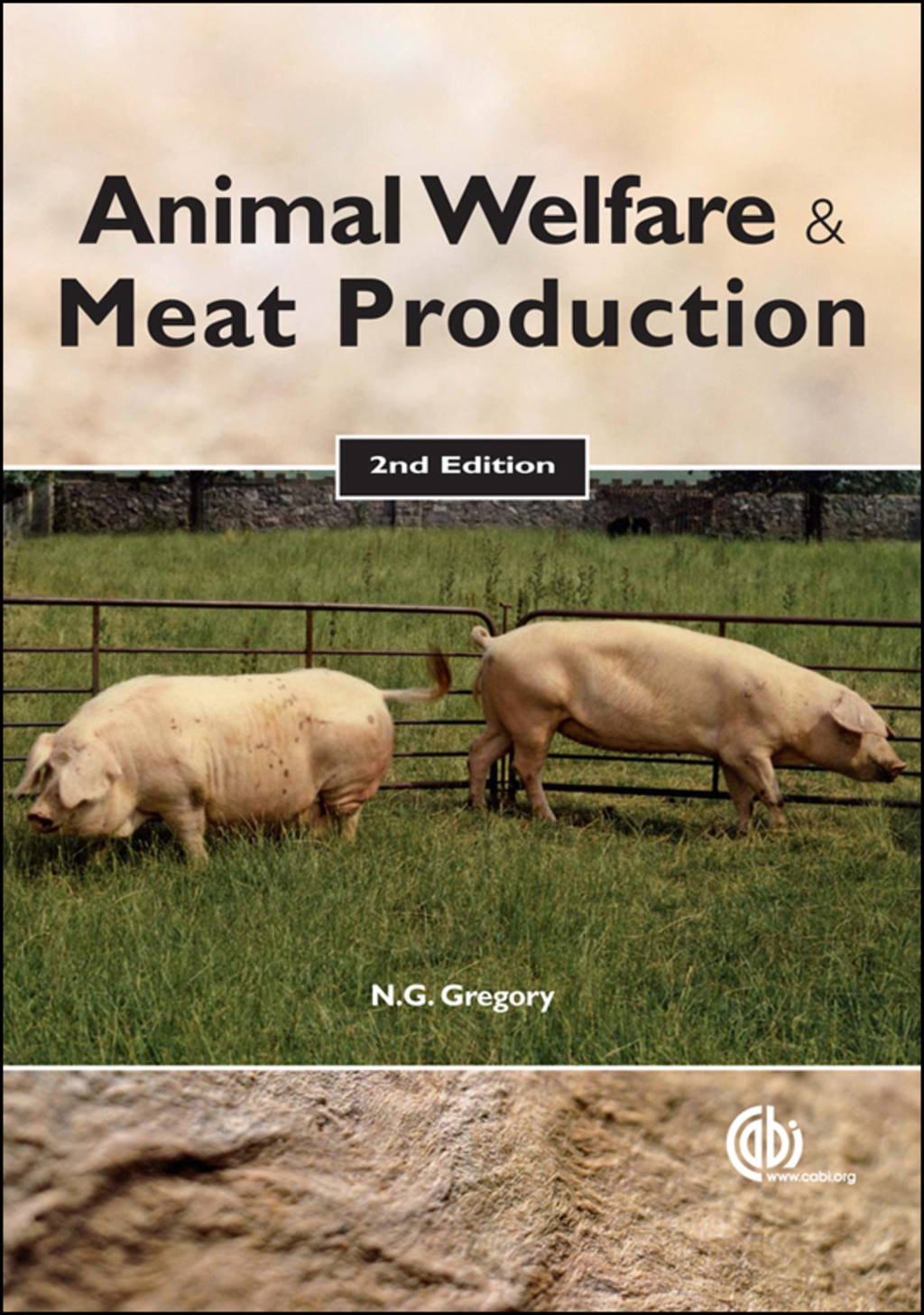 Animal Welfare and Meat Production 2nd Edition