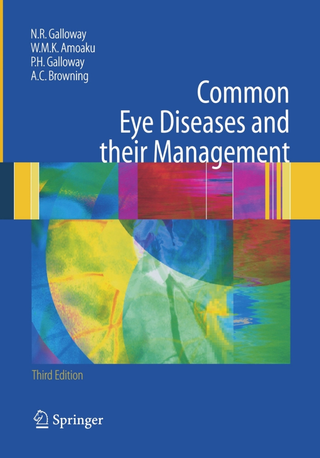 Common Eye Diseases and their Management 3rd Edition