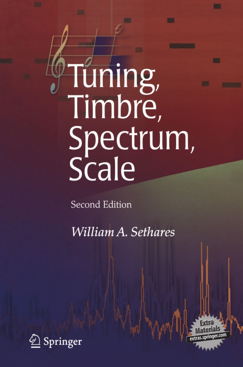 Tuning, Timbre, Spectrum, Scale 2nd Edition