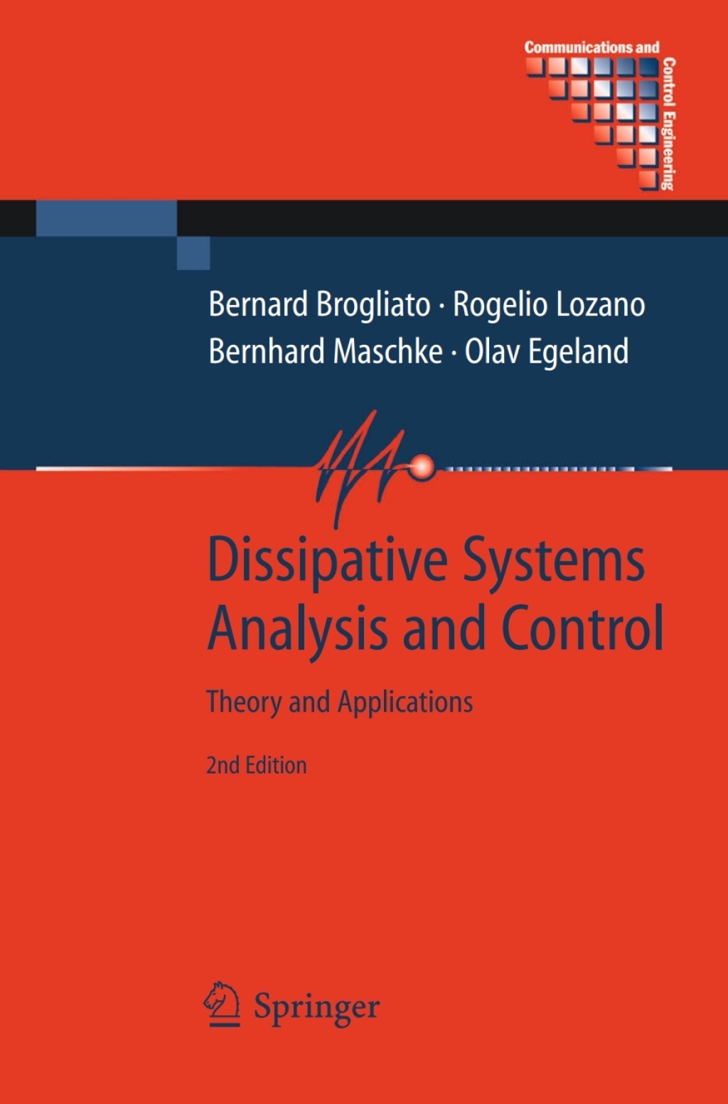 Dissipative Systems Analysis and Control Theory and Applications 2nd Edition