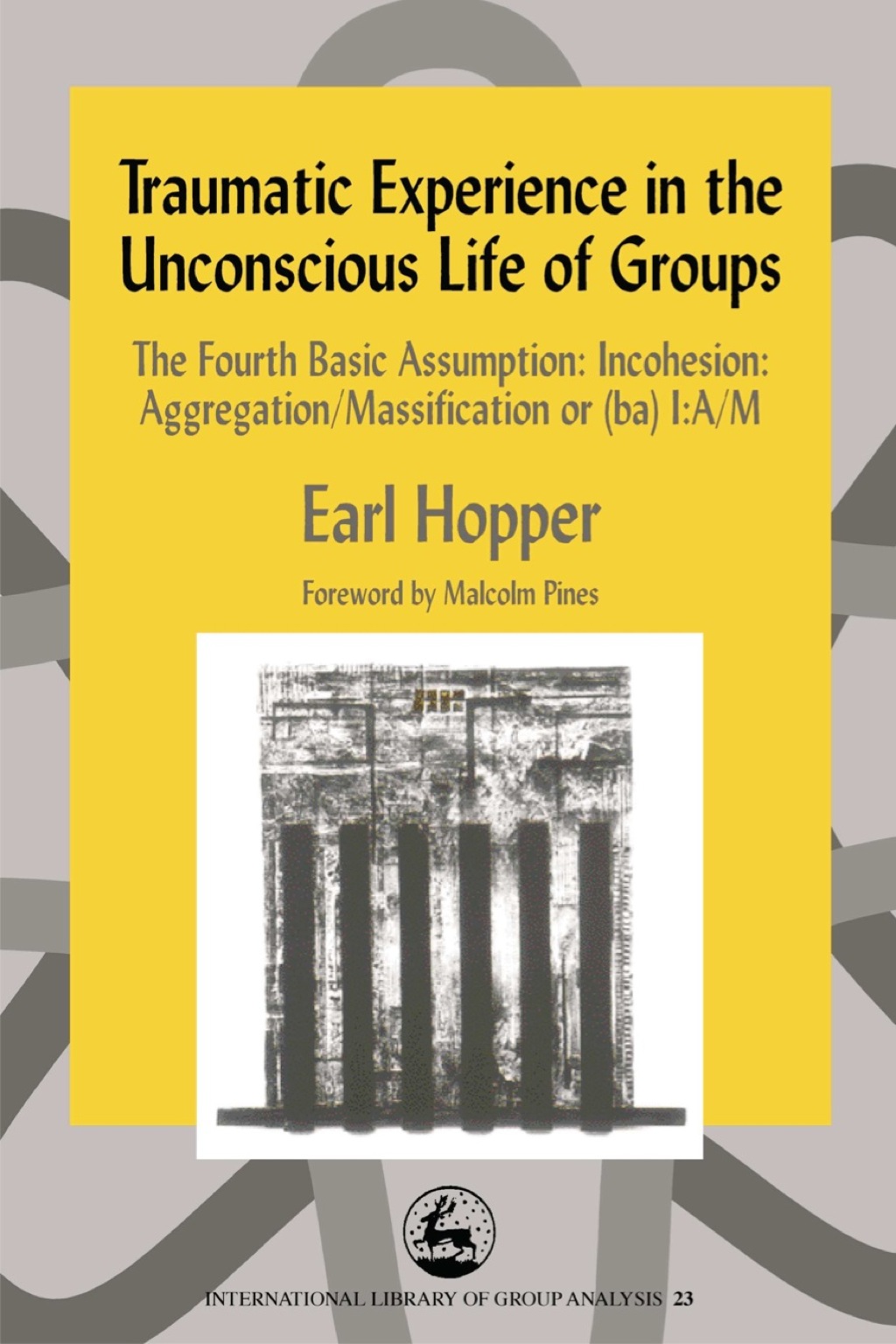 The Social Unconscious Selected Papers 