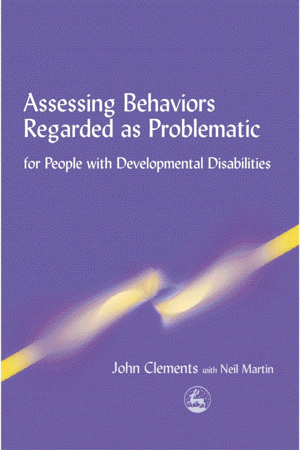 Assessing Behaviors Regarded as Problematic for People with Developmental Disabilities 