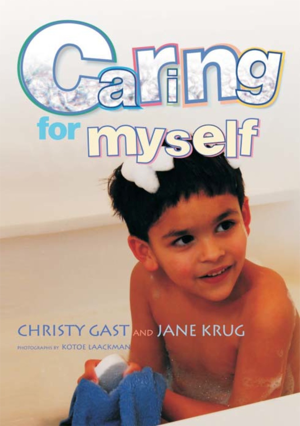 Caring for Myself A Social Skills Storybook 