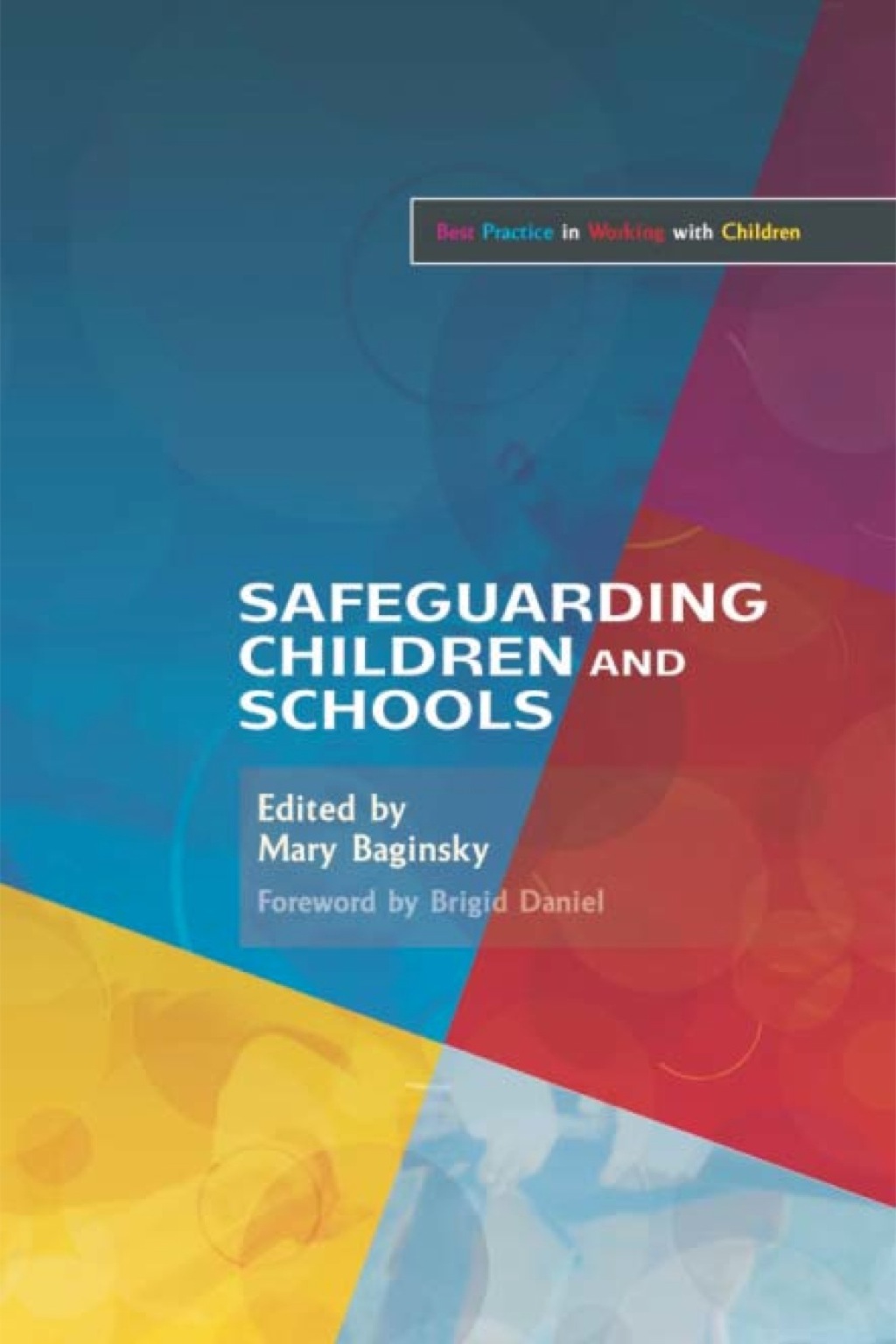 Safeguarding Children and Schools 