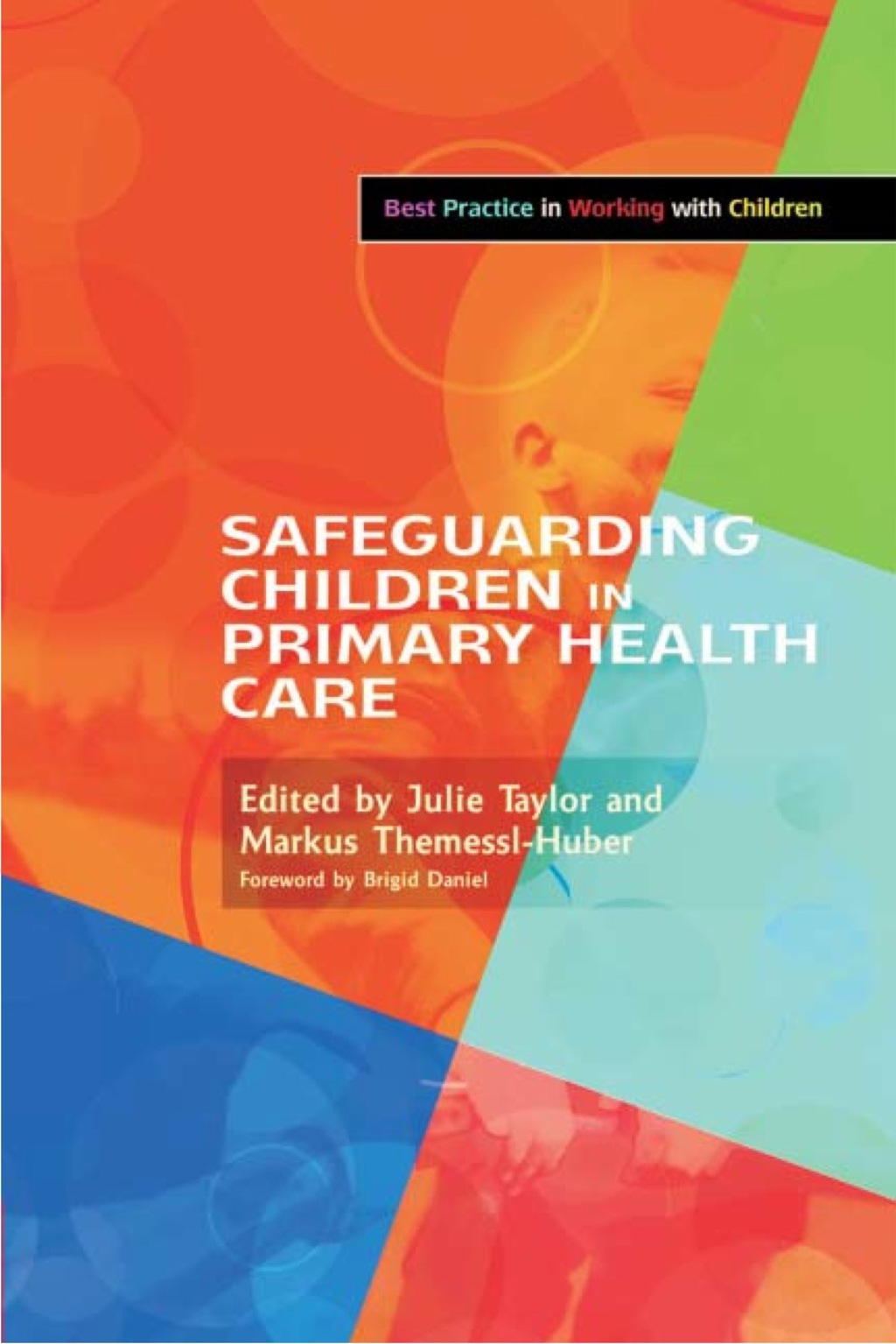 Safeguarding Children in Primary Health Care 