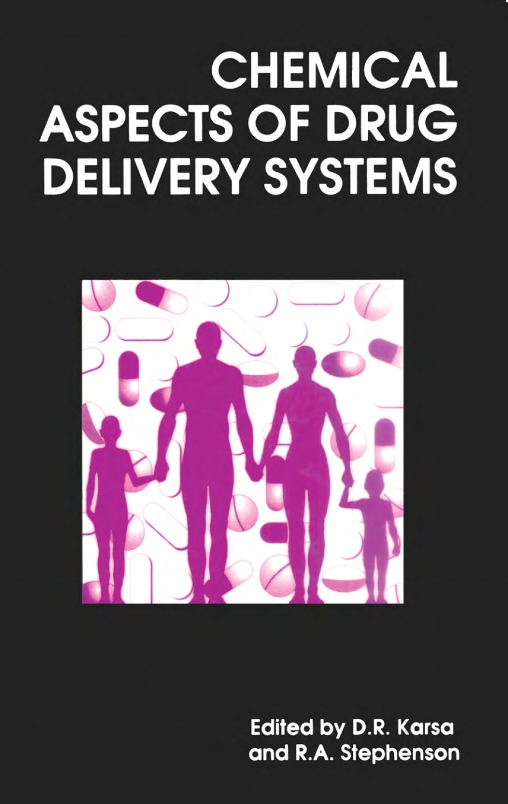 Chemical Aspects of Drug Delivery Systems 1st Edition