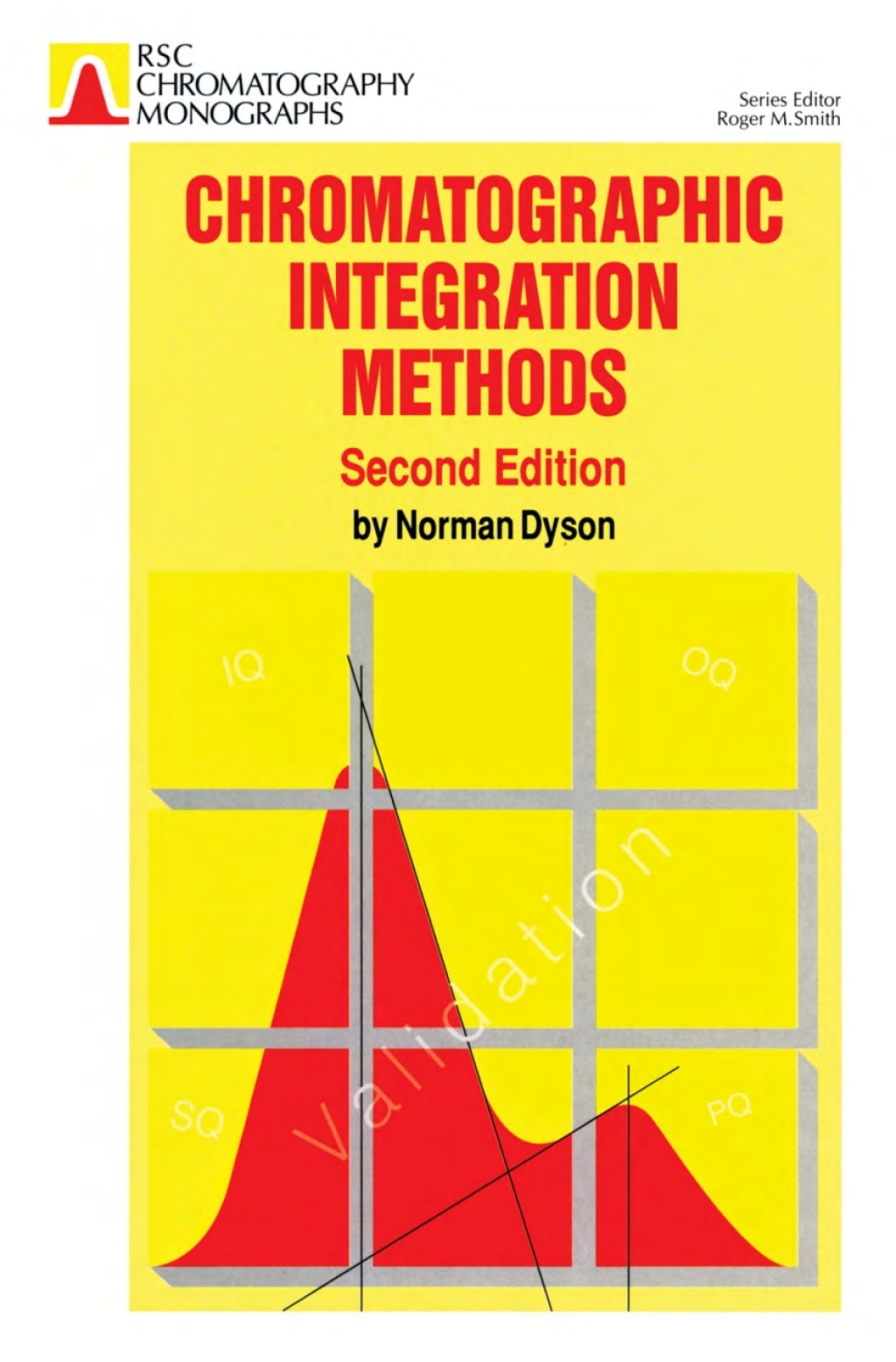 Chromatographic Integration Methods 2nd Edition