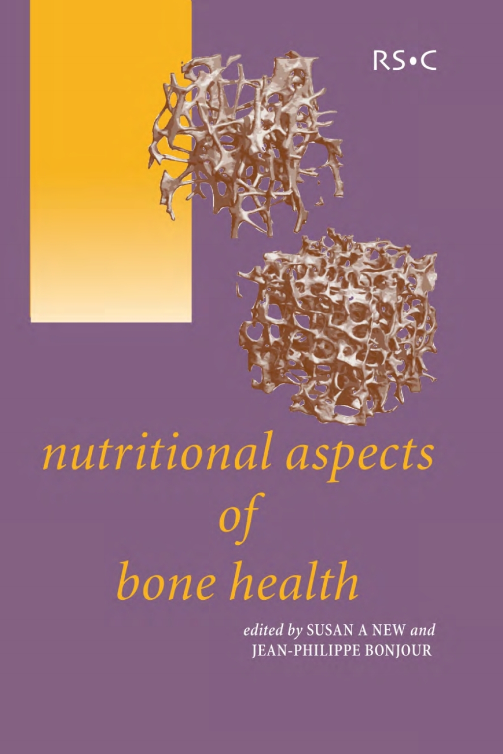 Nutritional Aspects of Bone Health 1st Edition