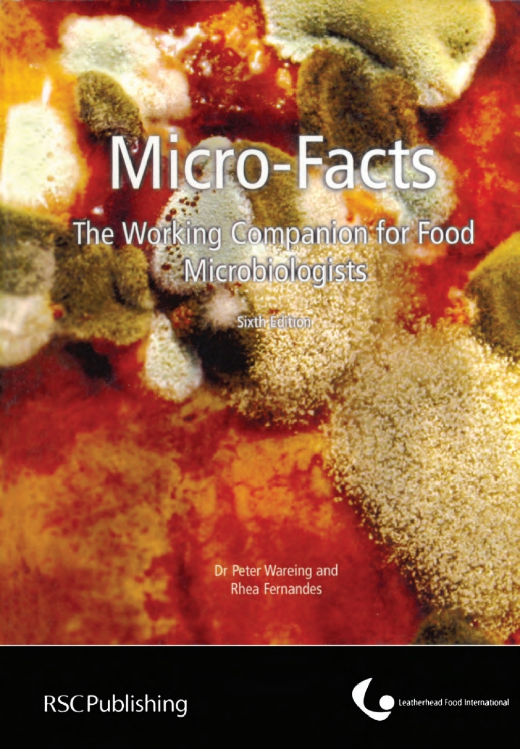 Micro-facts The Working Companion for Food Microbiologists 6th Edition